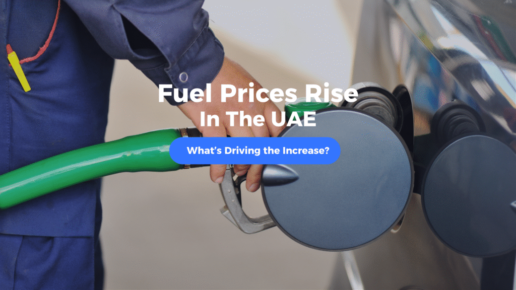 UAE Fuel Prices Rise